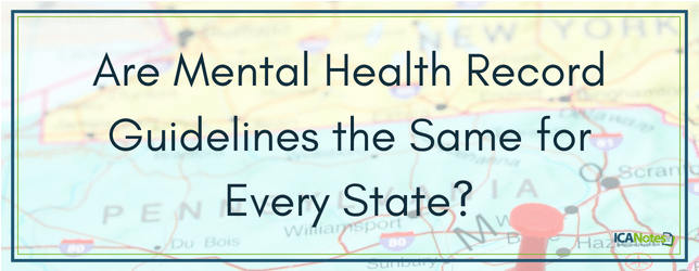 are mental health record guidelines the same for every state