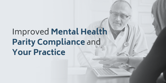 Improving Mental Health Parity Compliance in Your Practice