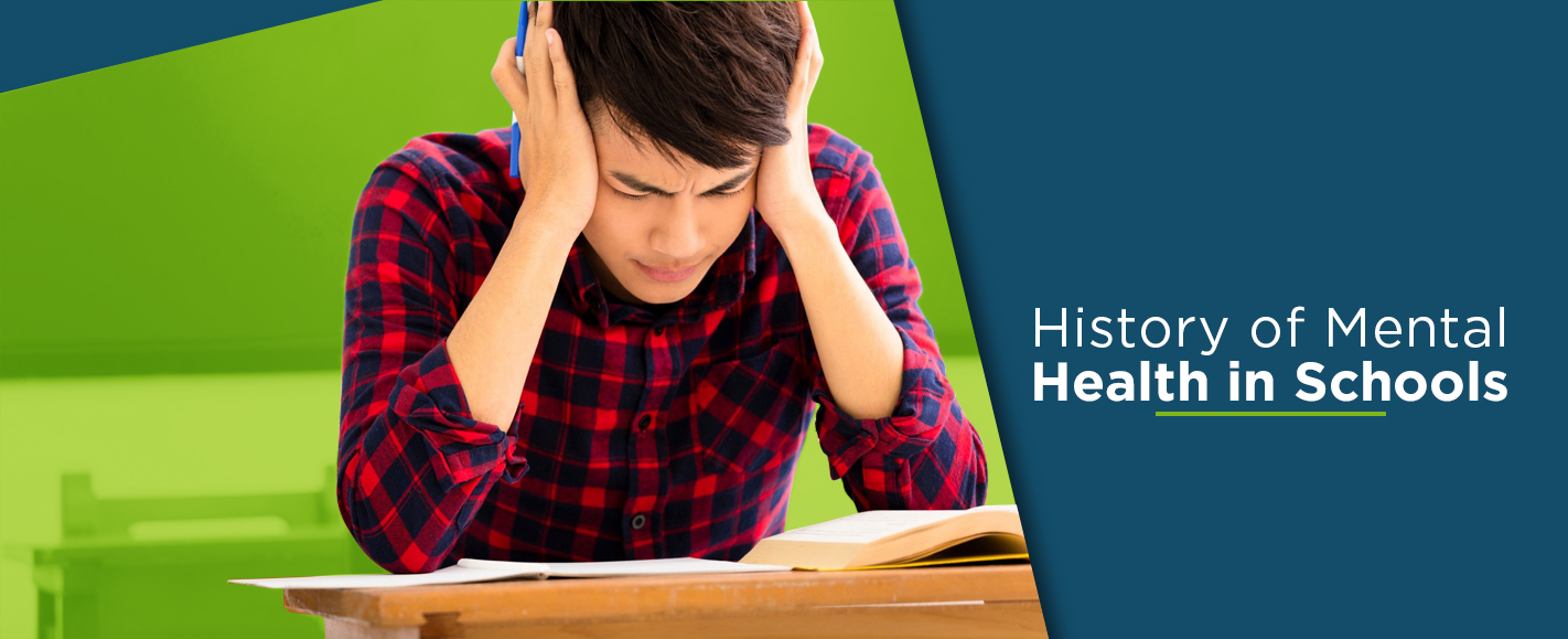 The History of Mental Health in Schools