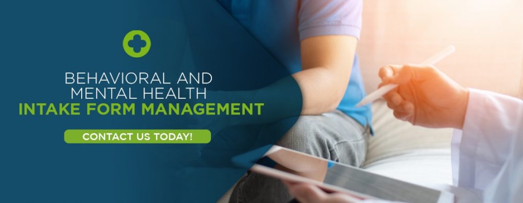 Intake Form Management for Behavioral Health through EHR Sofware