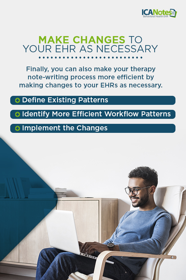 Making changes to EHR for improved efficiency