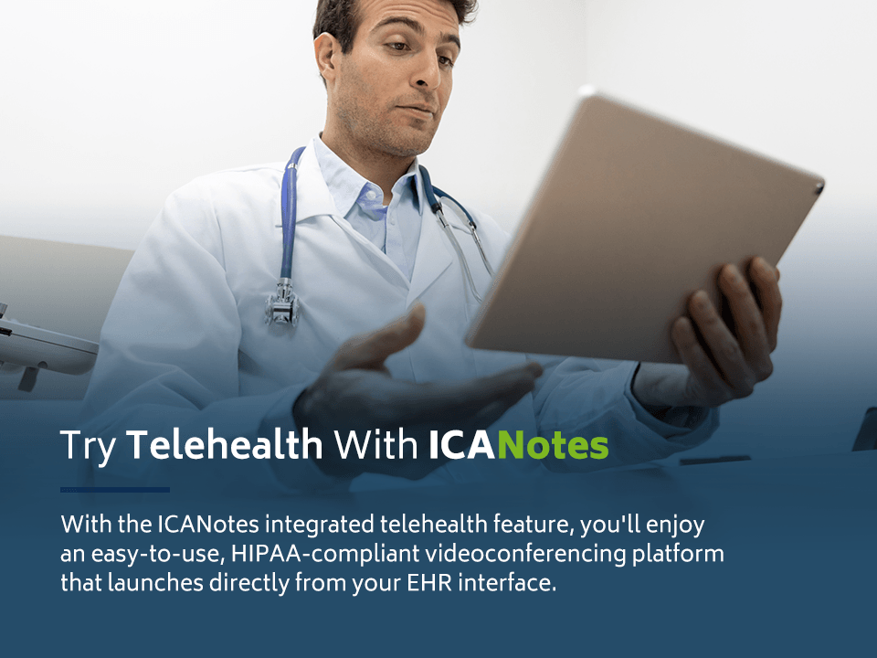 ICANotes EHR with Telehealth