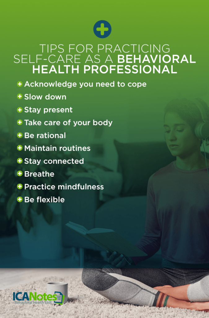 Tips for Practicing Self-Care as a Behavioral Health Professional