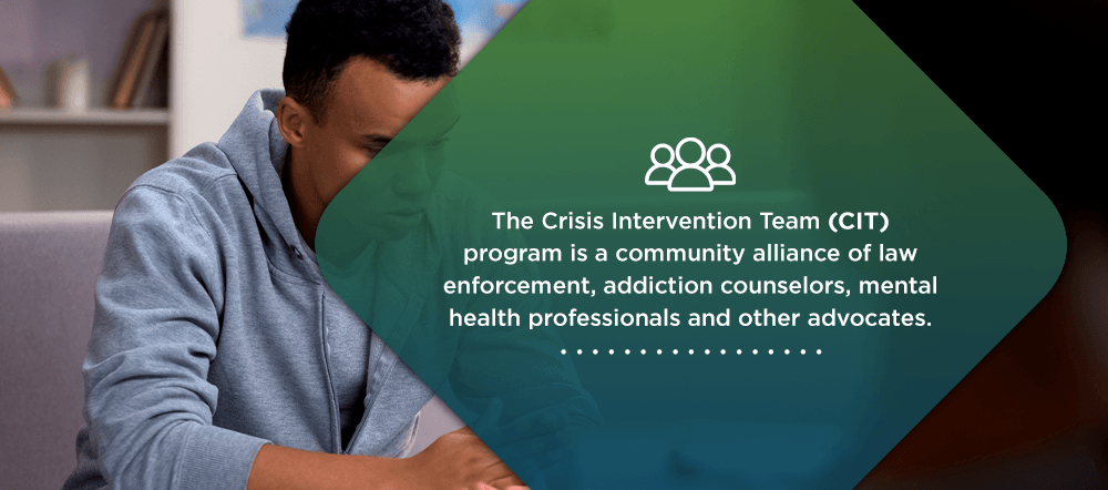 What is a crisis intervention team? CIT definition