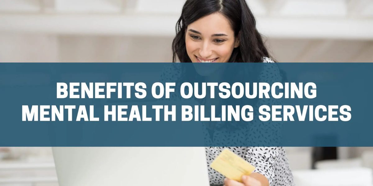 mental health practice owner contemplating the benefits of outsourcing mental health billing services