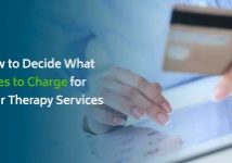 How to Decide What Rates to Charge for Your Therapy Services