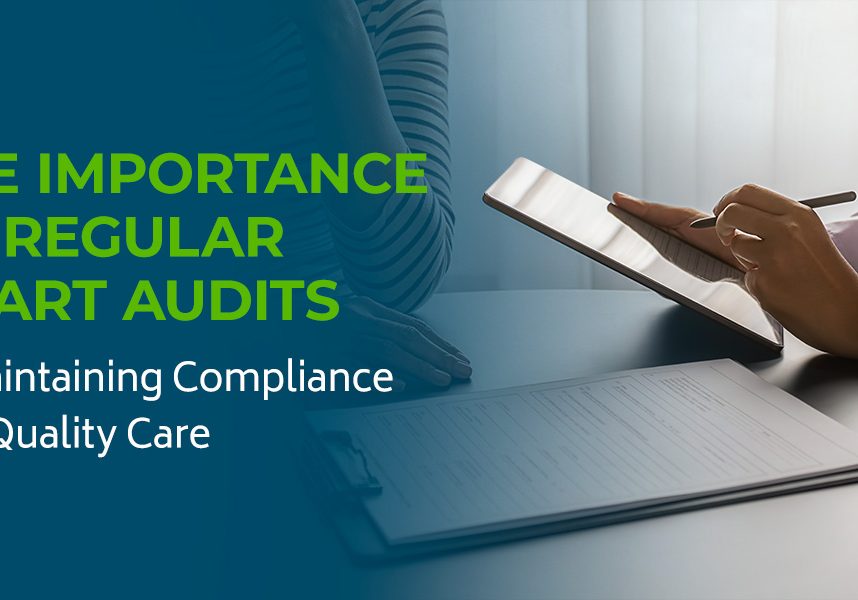 01-the-importance-of-regular-chart-audits